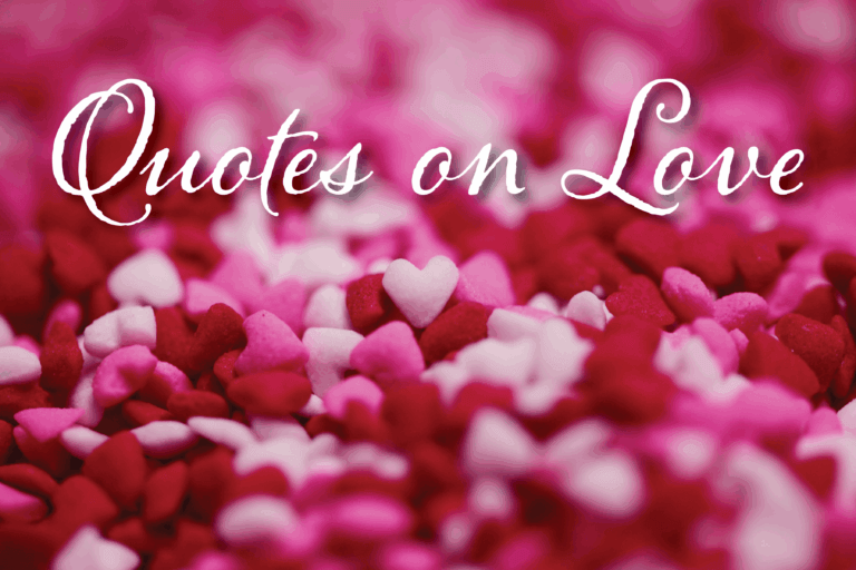 Quotes on Love for Valentine’s Day
